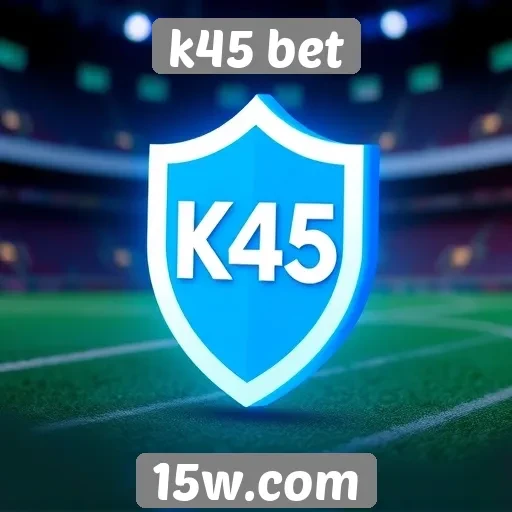 Avaliação da segurança no site k45 bet